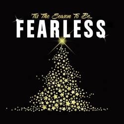 Compilations : 'Tis the Season to Be Fearless